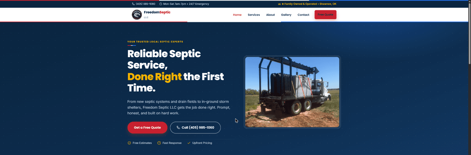 Homepage of the Freedom Septic LLC website. A navy hero reading 'Reliable Septic Service, Done Right the First Time' sits beside a photo of a septic pump truck in a field.